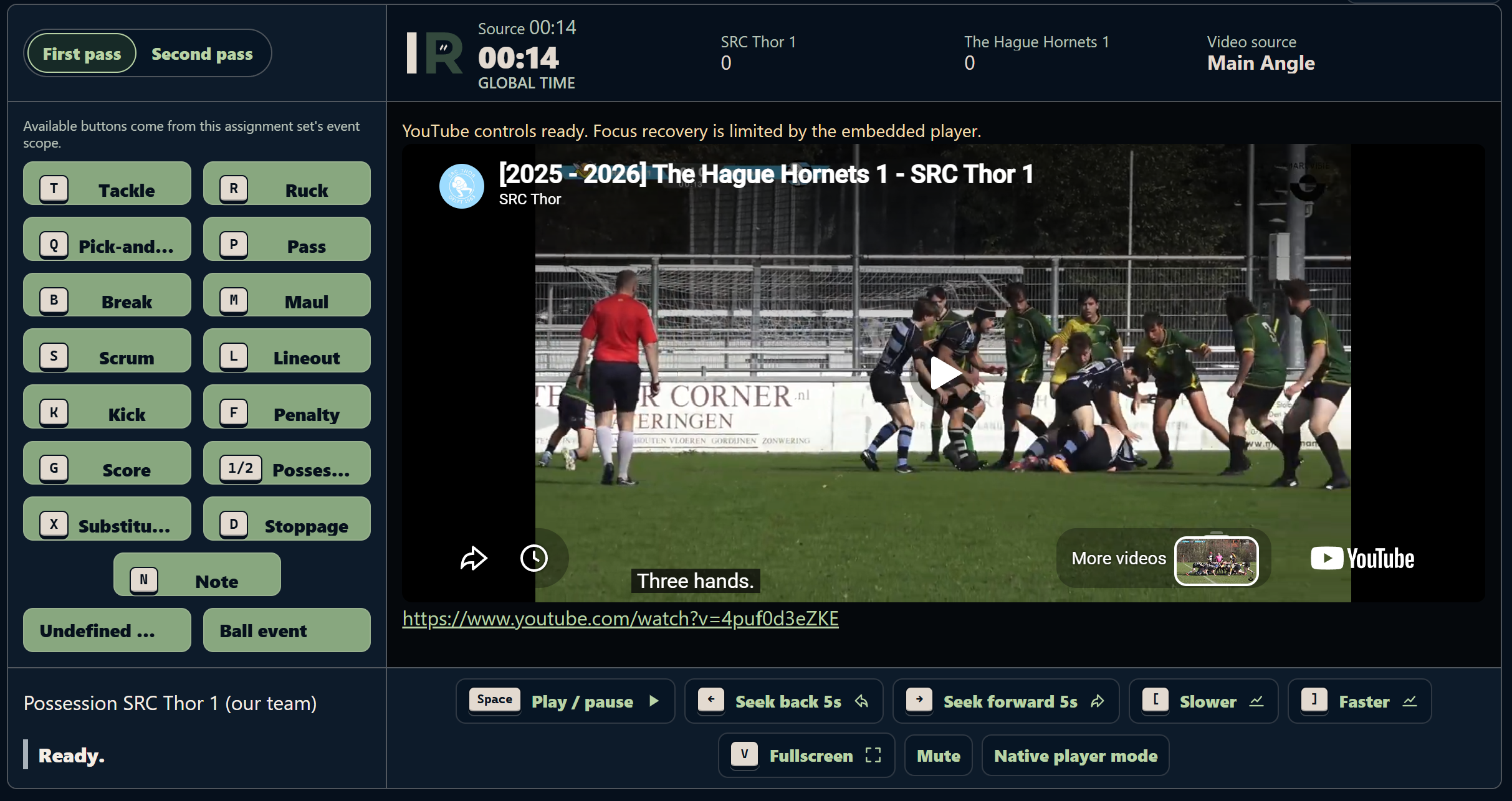 First-pass tagging workspace with match video, event buttons and playback controls.